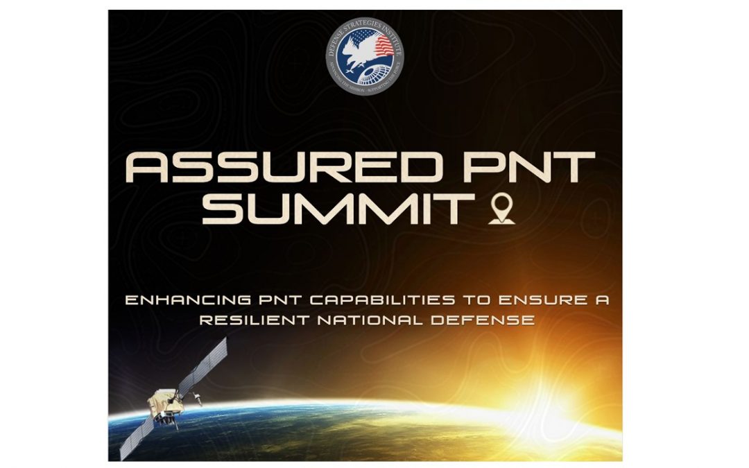 Assured PNT Summit – Opening Remarks