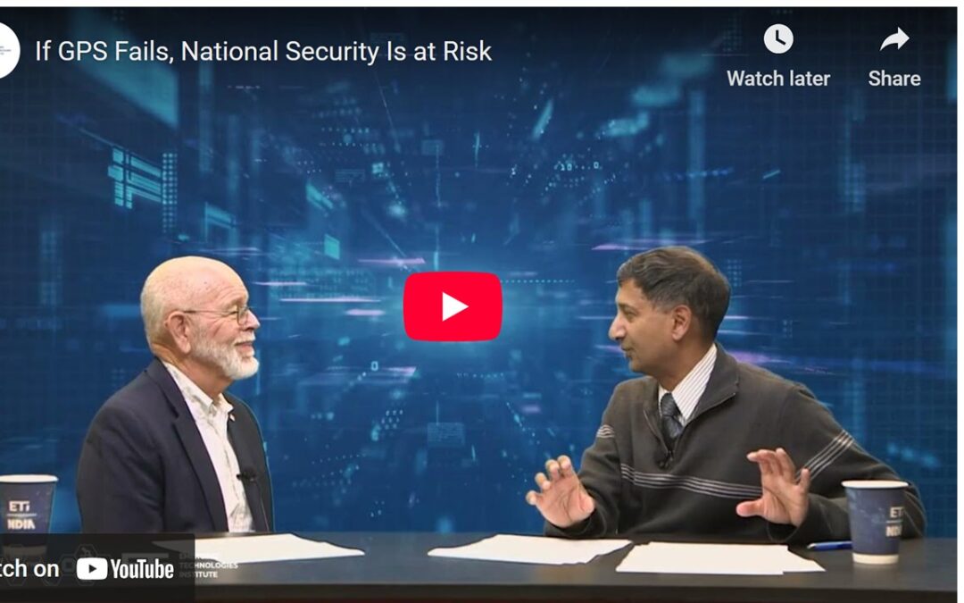 If GPS Fails, National Security is at Risk – NDIA Podcast