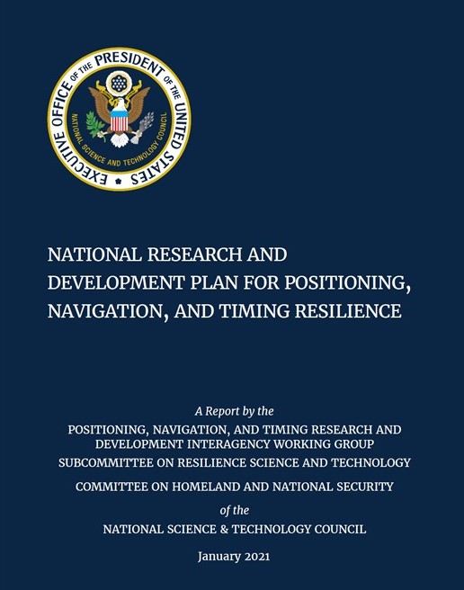 US R D Plan for Resilient PNT At the very last minute RNTF